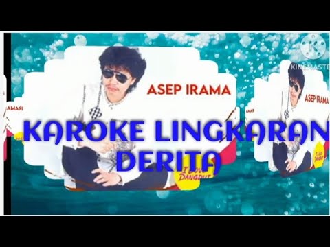 Karoke lingkaran derita Asep irama