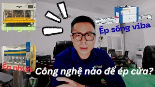 Wood door pressing machines: Cold pressing – hot pressing – microwave pressing, which is the opti...