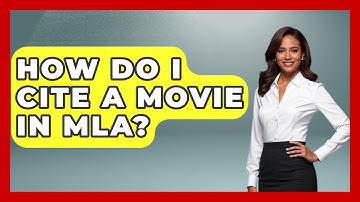 How Do I Cite A Movie In MLA? - High School Toolkit