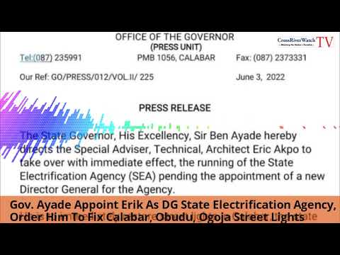 Gov. Ayade Appoint Erik As DG SEA, Order Him To Fix Calabar, Obudu, Ogoja Street Lights
