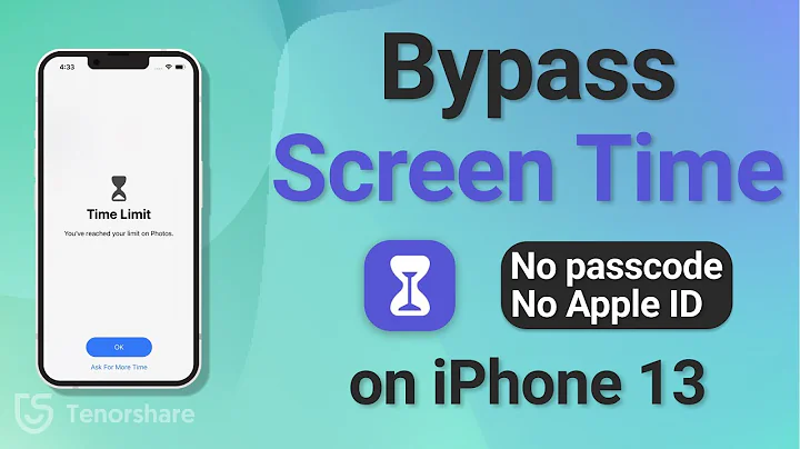 How to Bypass Screen Time Passcode on iPhone 13 without Passcode/Apple ID