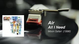 Video thumbnail of "Air - All I Need - Moon Safari (1998)"