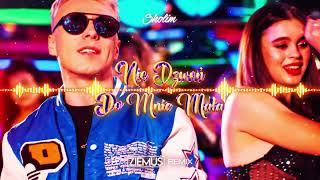 Video thumbnail of "SKOLIM - Nie Dzwoń Do Mnie Mała (ZIEMUŚ REMIX)"