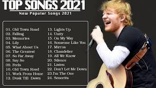 Ed Sheeran, Adele, Shawn Mendes, Maroon 5, Taylor Swift, Sam Smith, Dua Lipa Pop Hits 2021