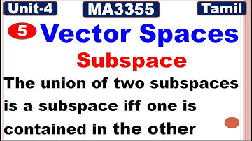 RP&LA | Vector Spaces | The union of two subspaces is a subspace iff one is contained in the other
