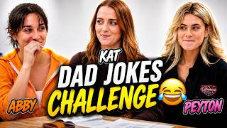 The Ultimate Dad Joke Showdown! 😂 | YeahMad's Peyton, Abby & KAt