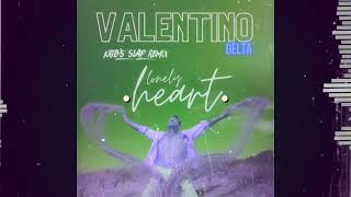 Valentino Delta - Lonely Heart (Krib's Slap Remix )