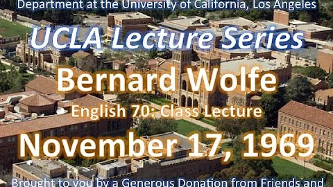Bernard Wolfe lecturing at UCLA 11/17/1969