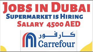 Carrefour Supermarket Jobs Open Now, Hiring Free Staff, Apply from Home Now