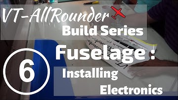 VT-AllRounder Fuselage Build Series : 6. Installing the Electronics and servos