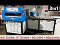 Jatendra fully automatic 3in1 notebook making machine notebook stitching folding squaring machine
