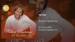 Richard Clayderman - My Way (Official Audio)