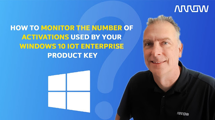 Key windows enterprise 10 multiple activation là gì