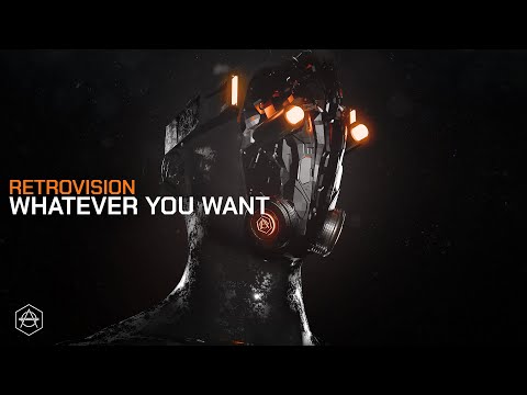 RetroVision - Whatever You Want (Official Audio)