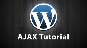 WordPress AJAX Tutorial