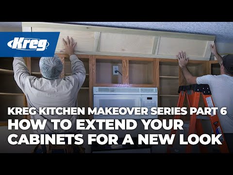 Kreg Kitchen Makeover Series Part 6 How To Extend Your Cabinets