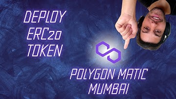 Solidity ERC20 Deploy Token - Polygon Matic Mumbai (Testnet)