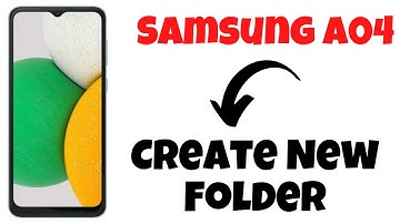 How to Create New Folder on Samsung A04 My Files App