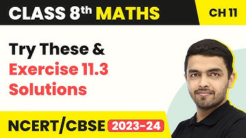 Mensuration - Try These & Exercise 11.3 Solutions | Class 8 NCERT Maths Chapter 11 (2022-23)