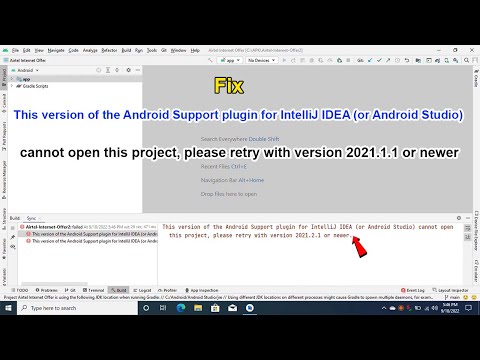 Error: Unrecognized Project Android Studio Please Retry With Version 2021.1.1 or Newer