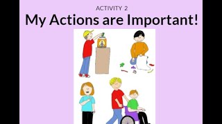 MY ACTIONS ARE IMPORTANT - Activity 2 - A1 - EXP 9 - week 37