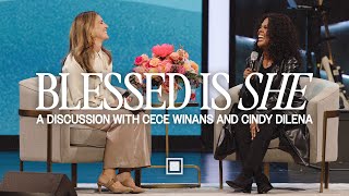 Blessed is She: A Discussion with CeCe Winans and Cindy Dilena