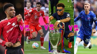 Manchester United Vs Bayern Vs Psg Vs Chelsea