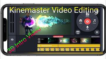 How to make 3d intro on android with kinemaster for youtube videos in Bangla | Technical NUR