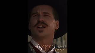 Doc Holliday edit || Tombstone (1993) #youtubeshorts #fyp #foryoupage