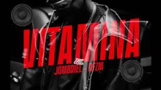 Jombriel, DFZM - Vitamina (BASS BOSTED)
