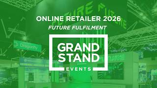 Future Fulfilment @ Online Retailer 2026 | Grand Stand Events