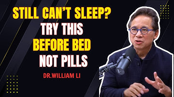 Can’t Sleep? This Simple Night Ritual Restores Deep Rest in 7 Days | DR.William Li