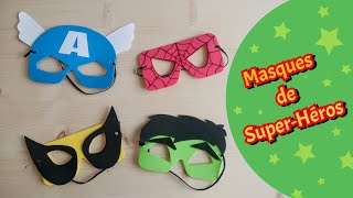 Activité manuelle facile pour enfant - Créer des masques de super-héros