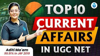 UGC NET Current Affairs 2024 | Paper 1 UGC NET Top 10 Current Affairs by Aditi Mam | JRFAdda