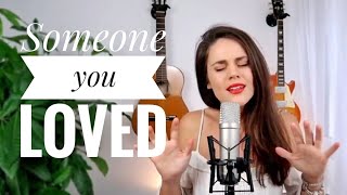 Someone you loved - Lewis Copaldi (cover by Kaja)
