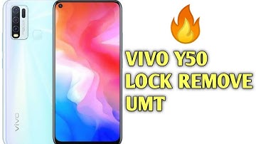 VIVO Y50 PIN,PATTERN RESET REMOVE DONE BY UMT | Y50 LOCK RESET 2021 - VIVO Y50 UMT