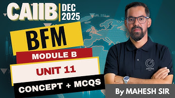 Risk Management Framework | CAIIB BFM Unit 11 Concept +MCQs | CAIIB Dec 2025 Preparation |Mahesh Sir
