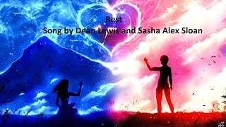 Rest Song by Dean Lewis and Sasha Alex Sloan  #music #lyricvideo