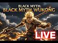 Black Myth: Wukong NG+9 LIVE 🔥 Max Difficulty Journey Begins