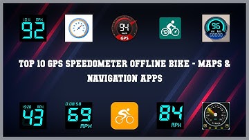 Top 10 Gps Speedometer Offline Bike Android Apps