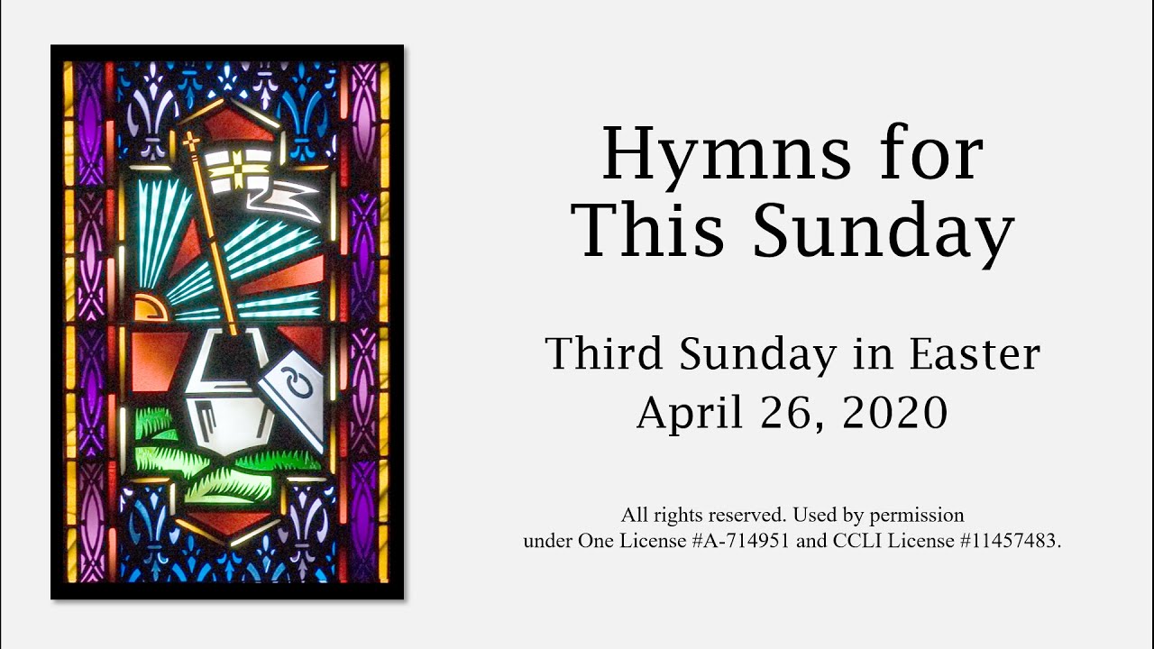 Hymns 3rd Sunday in Easter April 26, 2020 YouTube