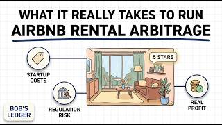 $0 Down for This — The Economics of Airbnb Rental Arbitrage