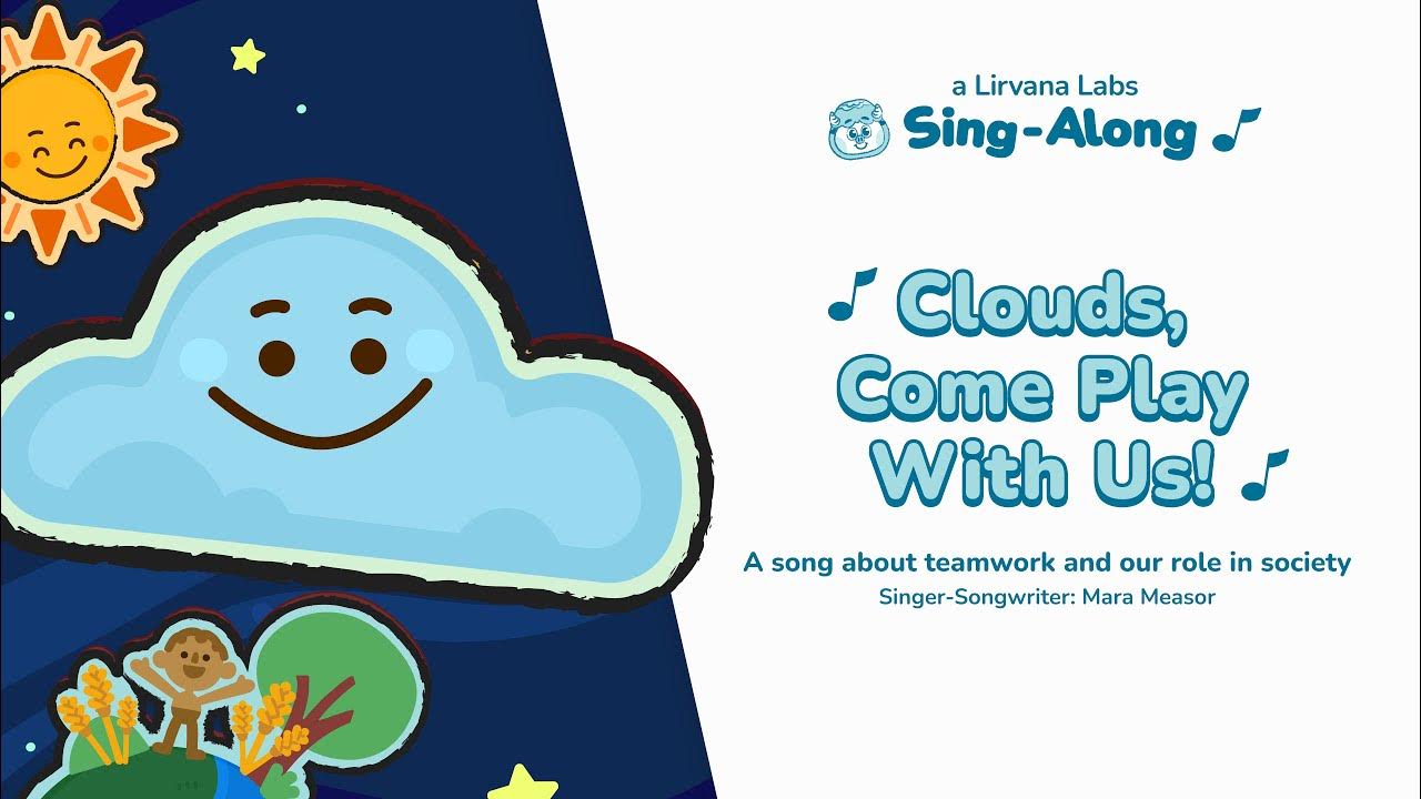 Clouds Come Play With Us by Mara Measor Nursery Rhymes & Kids Songs
