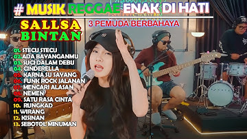MUSIK REGGAE SEMANGAT BARU  - STECU STECU  SALLSA BINTAN X 3PEMUDA BERBAHAYA 2025
