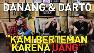 DANANG & DARTO TIDAK BERTEMAN DI DUNIA NYATA?