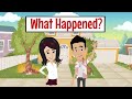 What Happened ? | EASY ENGLISH CONVERSATIONS - 23 | ( Season - 02 ) | Learn English | English Lesson