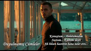 Duyulmamış Cümleler - Kalpten Kalbe Akan Sessiz Fırtına Duygusal Arabesk Slow