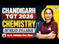Chandigarh TGT Chemistry Syllabus 2026 | Complete Syllabus Analysis &amp; Strategy | By Ravinder Ma'am