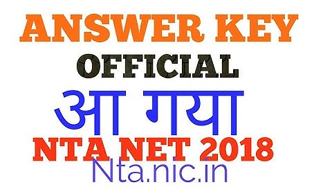 NTA NET DEC 2018  OFFICIAL ANSWER KEY RELEASED