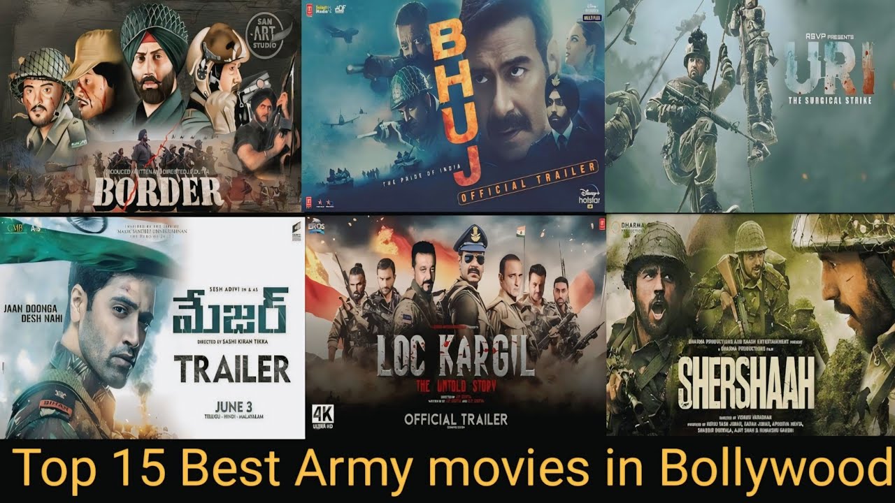 top-15-best-army-movies-in-bollywood-best-indian-army-war-movies